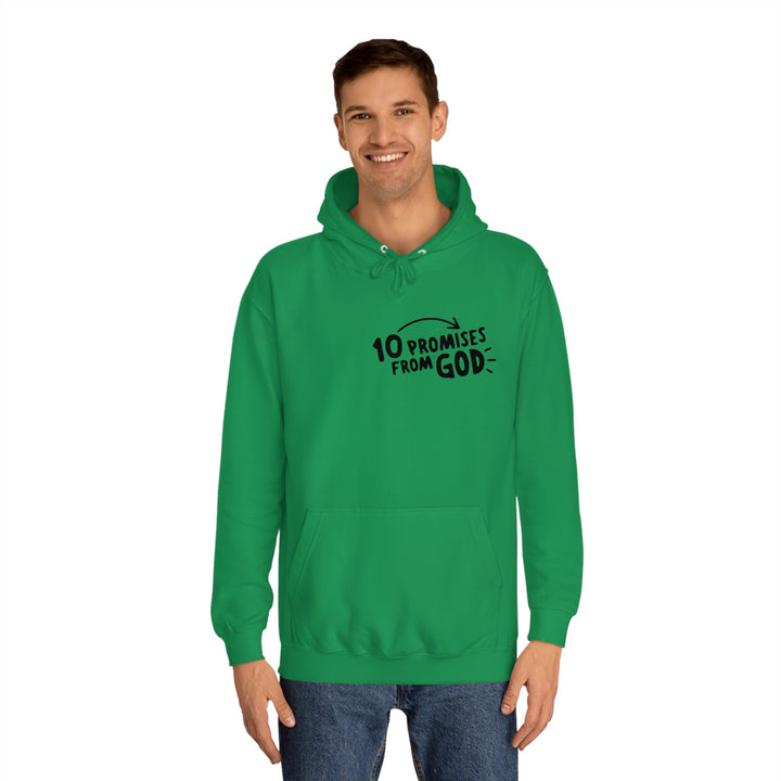 10 Promises Of God=Unisex College Hoodie