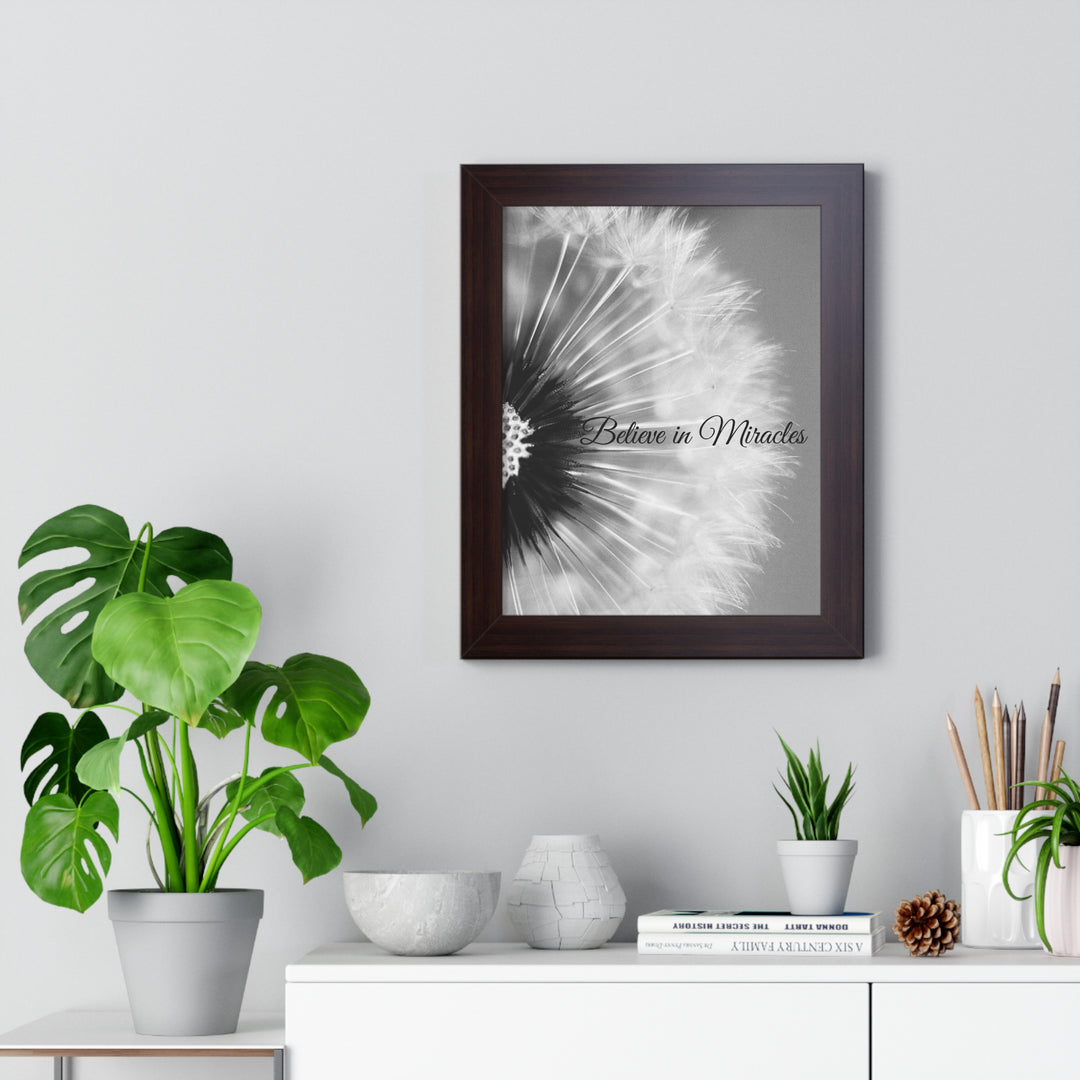 BELIEVE IN MIRACLES=Framed Vertical Poster