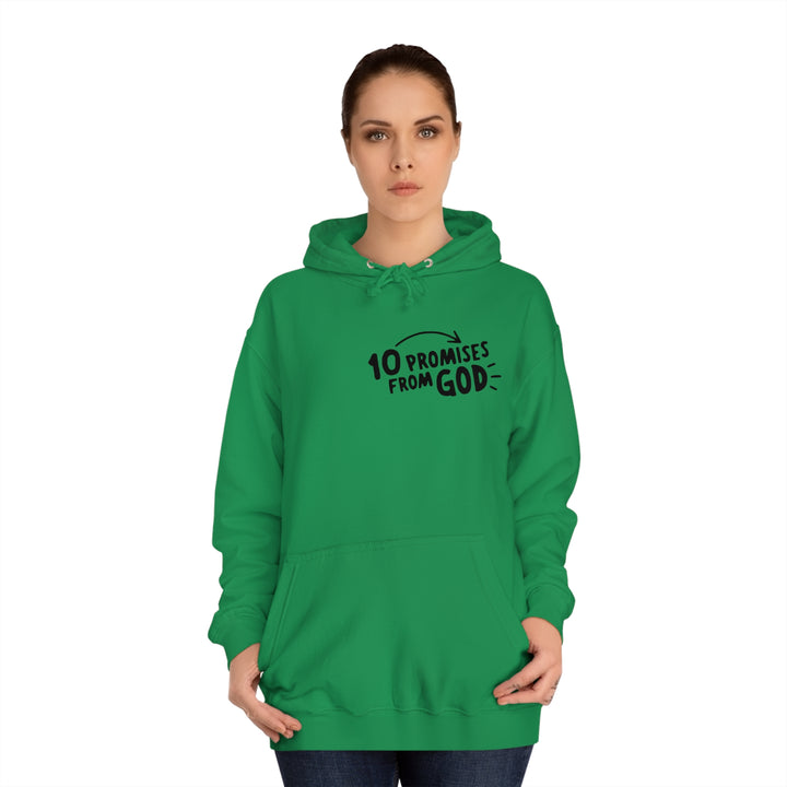 10 Promises Of God=Unisex College Hoodie