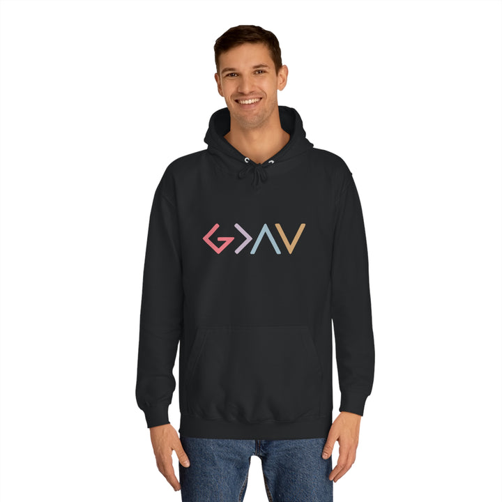 God Is Greater Unisex College Hoodie