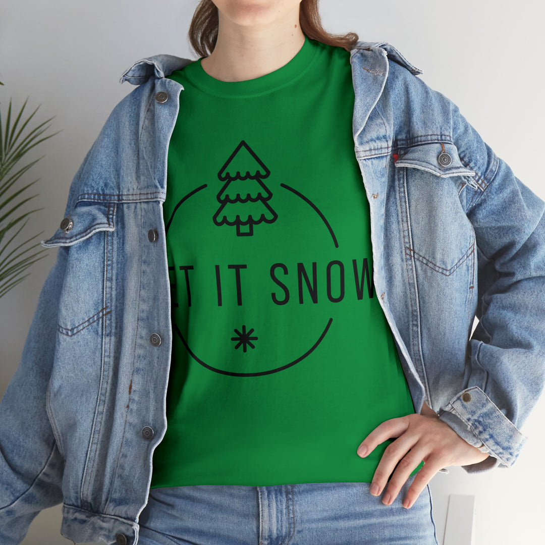 LET IT SNOW=Unisex Heavy Cotton Tee