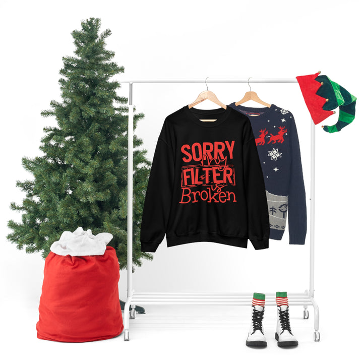Sorry my Filter is Broken-Unisex Heavy Blend™ Crewneck Sweatshirt