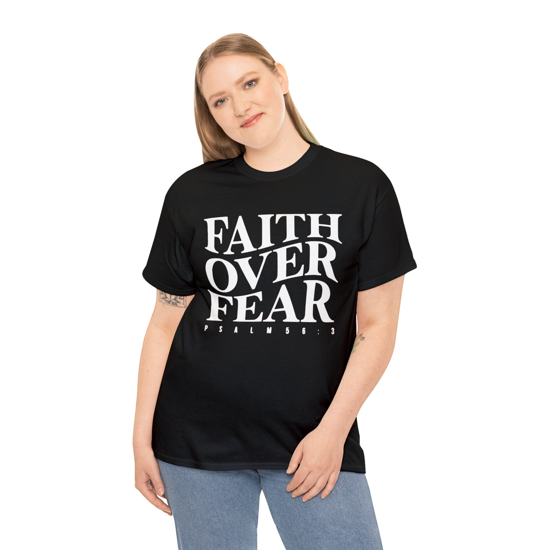 Faith Over Fear-Unisex Heavy Cotton Tee