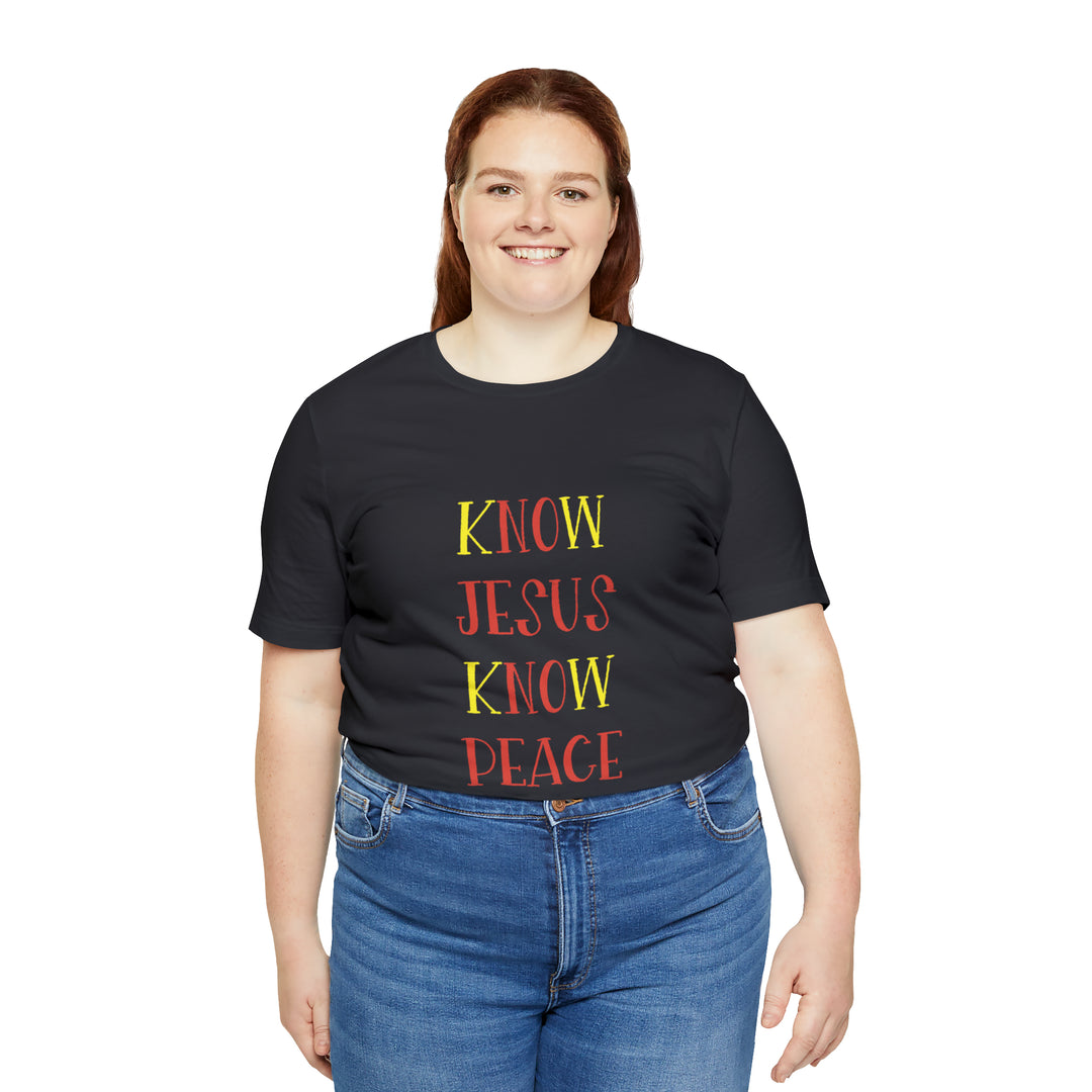 Know Jesus-Unisex Jersey Short Sleeve Tee