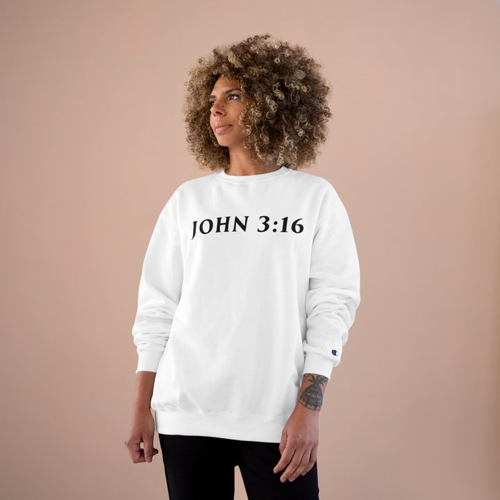 JOHN 3:16-Champion Sweatshirt