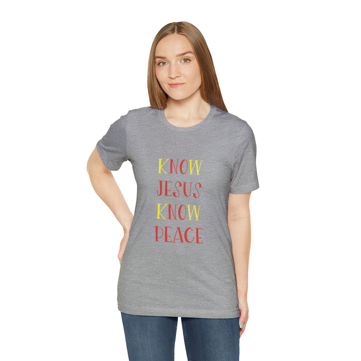 Know Jesus-Unisex Jersey Short Sleeve Tee