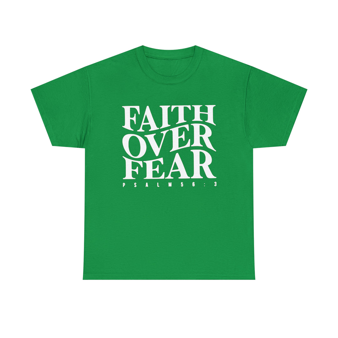 Faith Over Fear-Unisex Heavy Cotton Tee