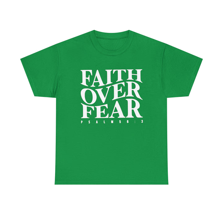 Faith Over Fear-Unisex Heavy Cotton Tee