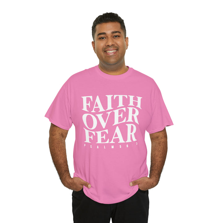 Faith Over Fear-Unisex Heavy Cotton Tee