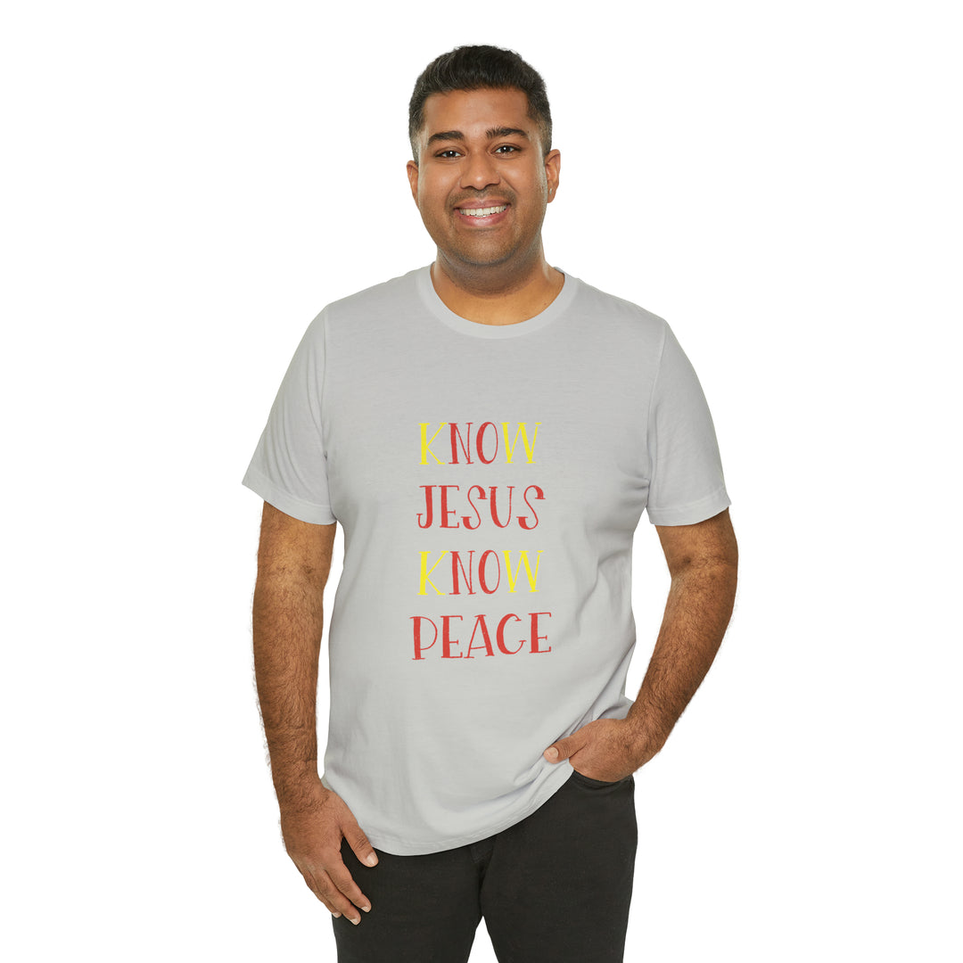 Know Jesus-Unisex Jersey Short Sleeve Tee