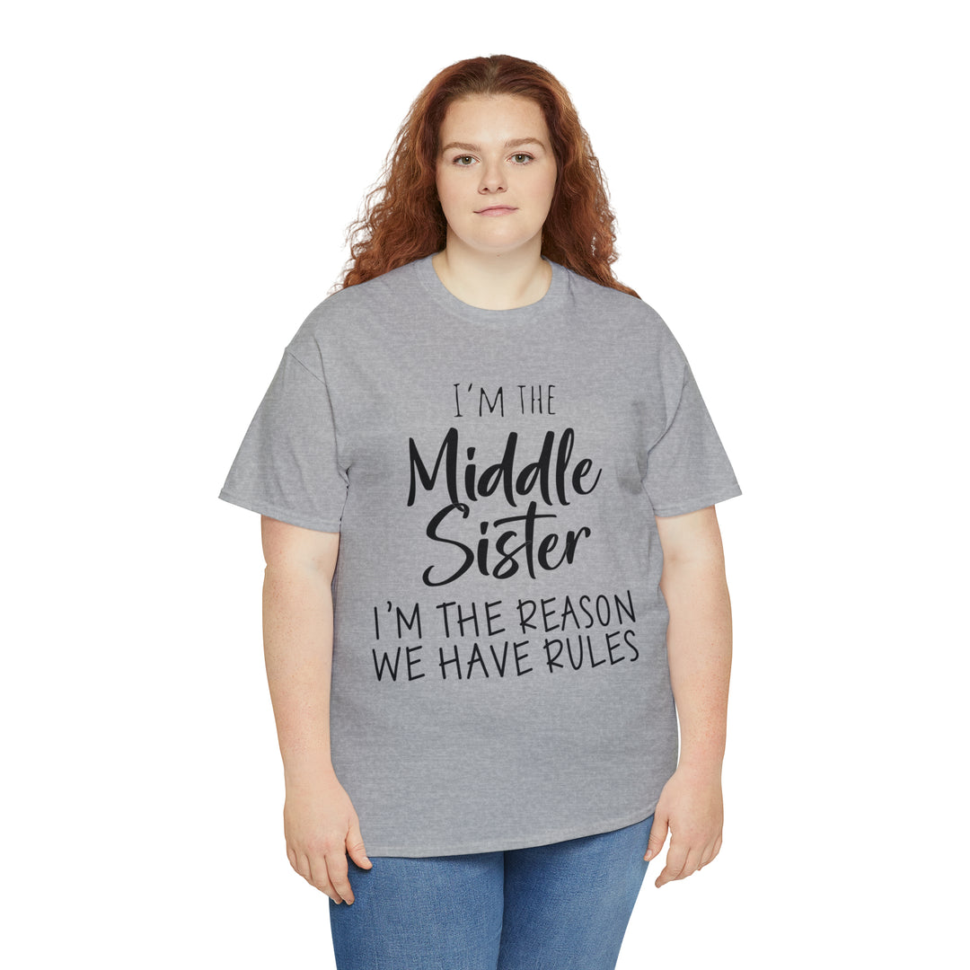 IM THE MIDDLE=Unisex Heavy Cotton Tee
