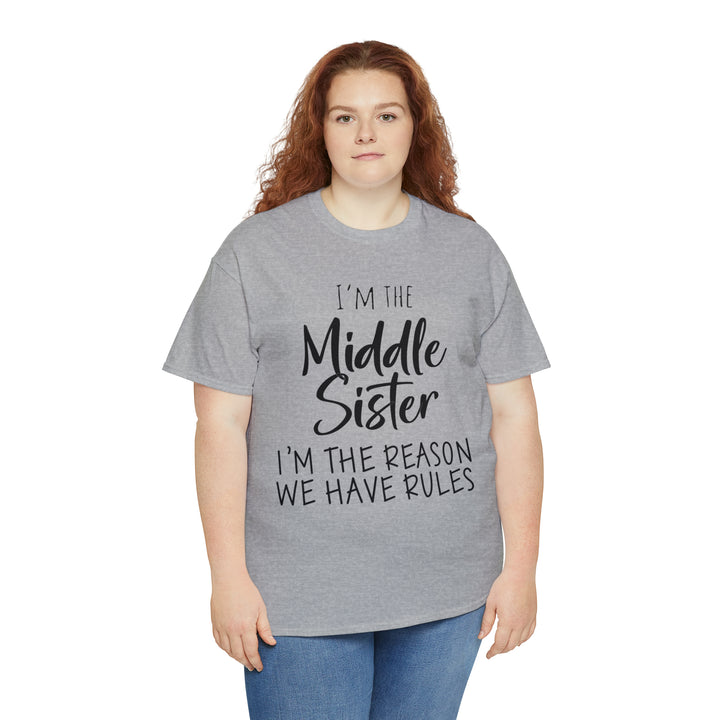 IM THE MIDDLE=Unisex Heavy Cotton Tee