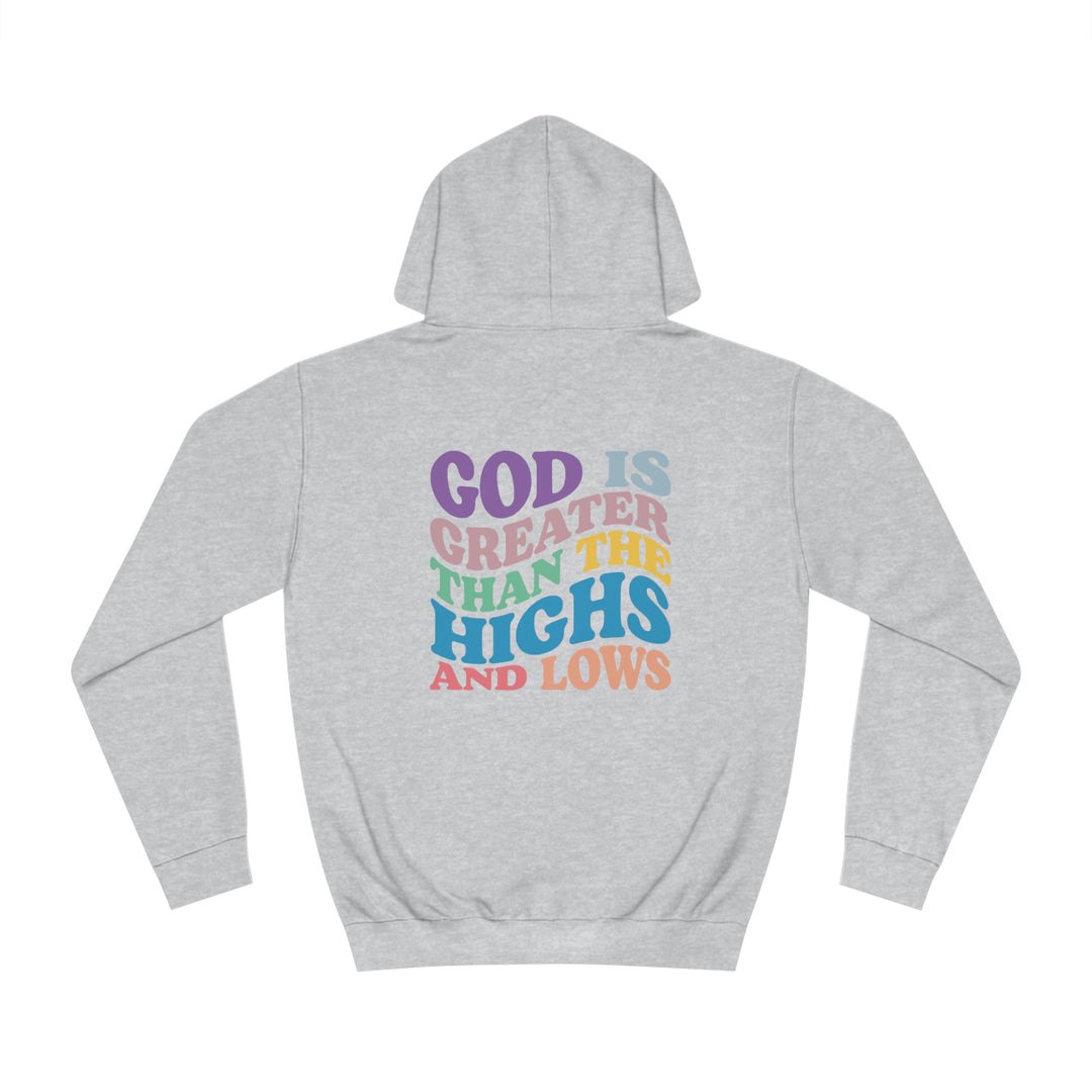 God Is Greater Unisex College Hoodie