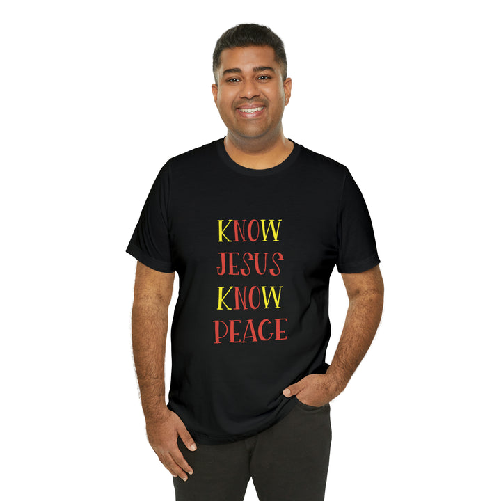 Know Jesus-Unisex Jersey Short Sleeve Tee
