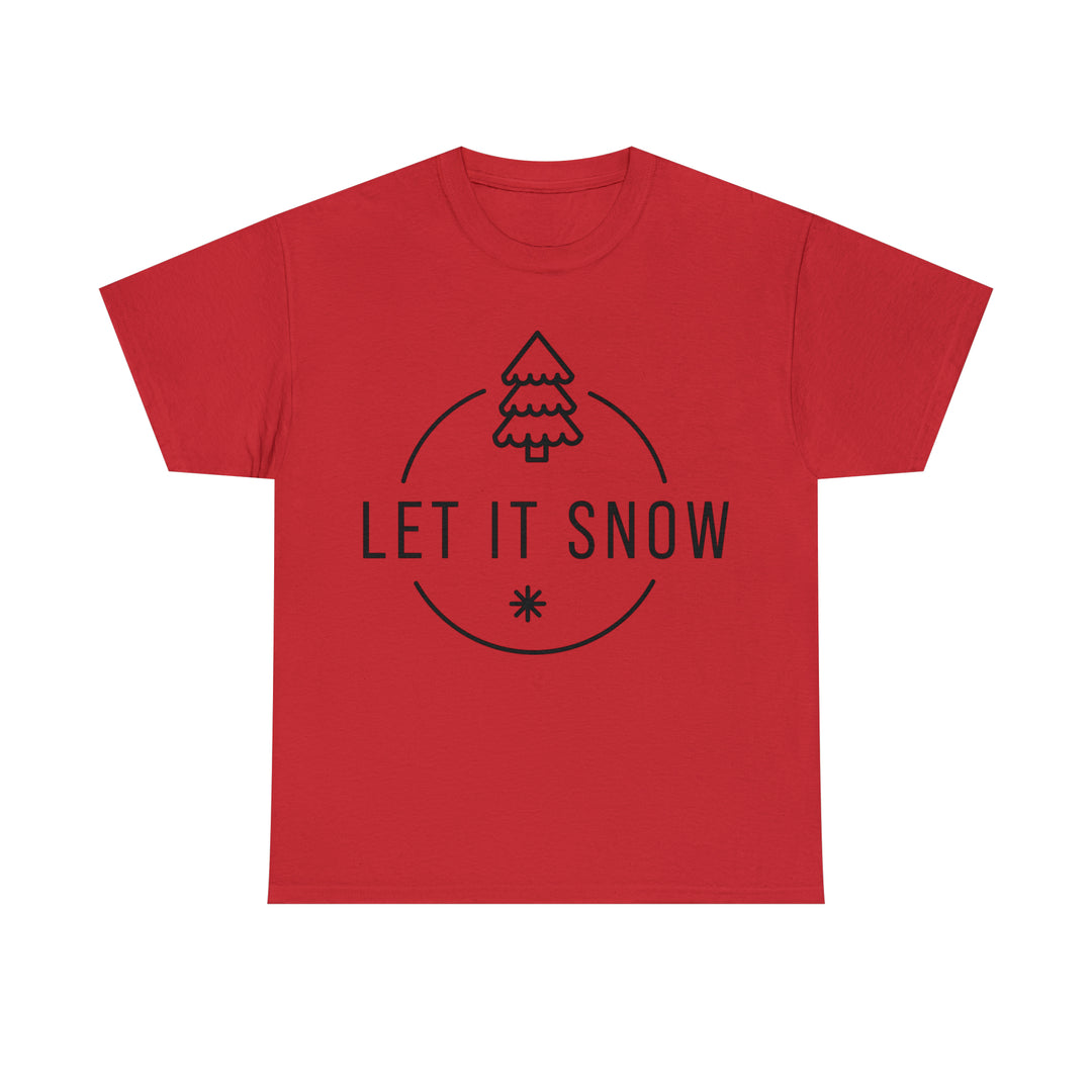 LET IT SNOW=Unisex Heavy Cotton Tee