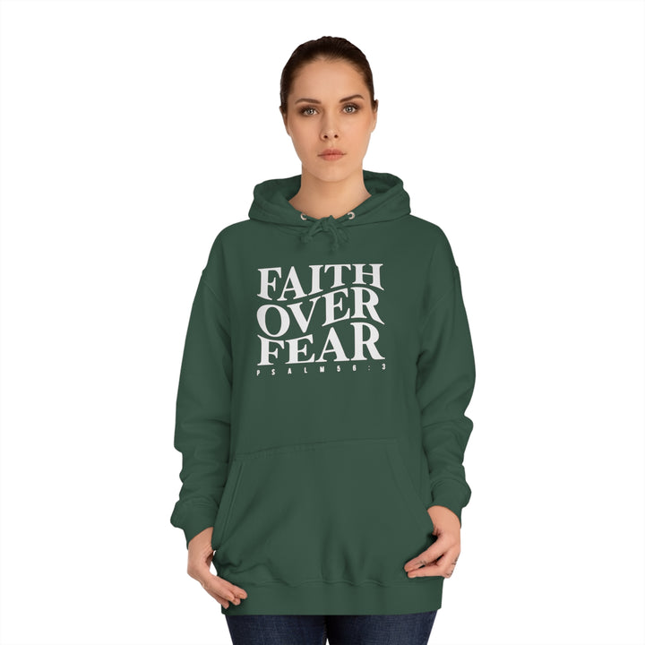 Faith over Fear-Unisex College Hoodie