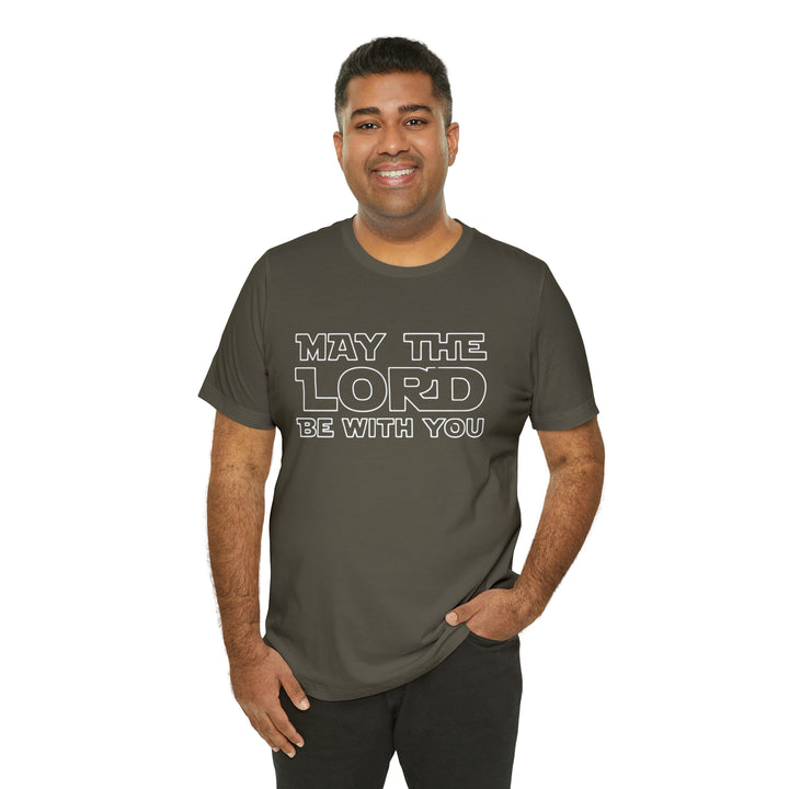May The Lord Be With You-Unisex Jersey Short Sleeve Tee