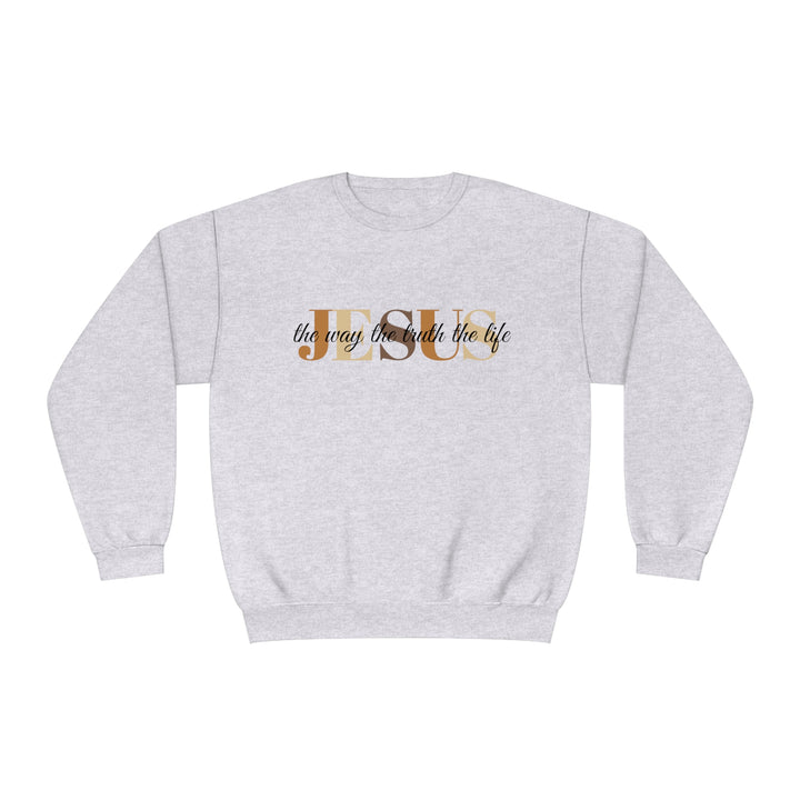 Jesus The Way The Truth The Life Unisex NuBlend® Crewneck Sweatshirt