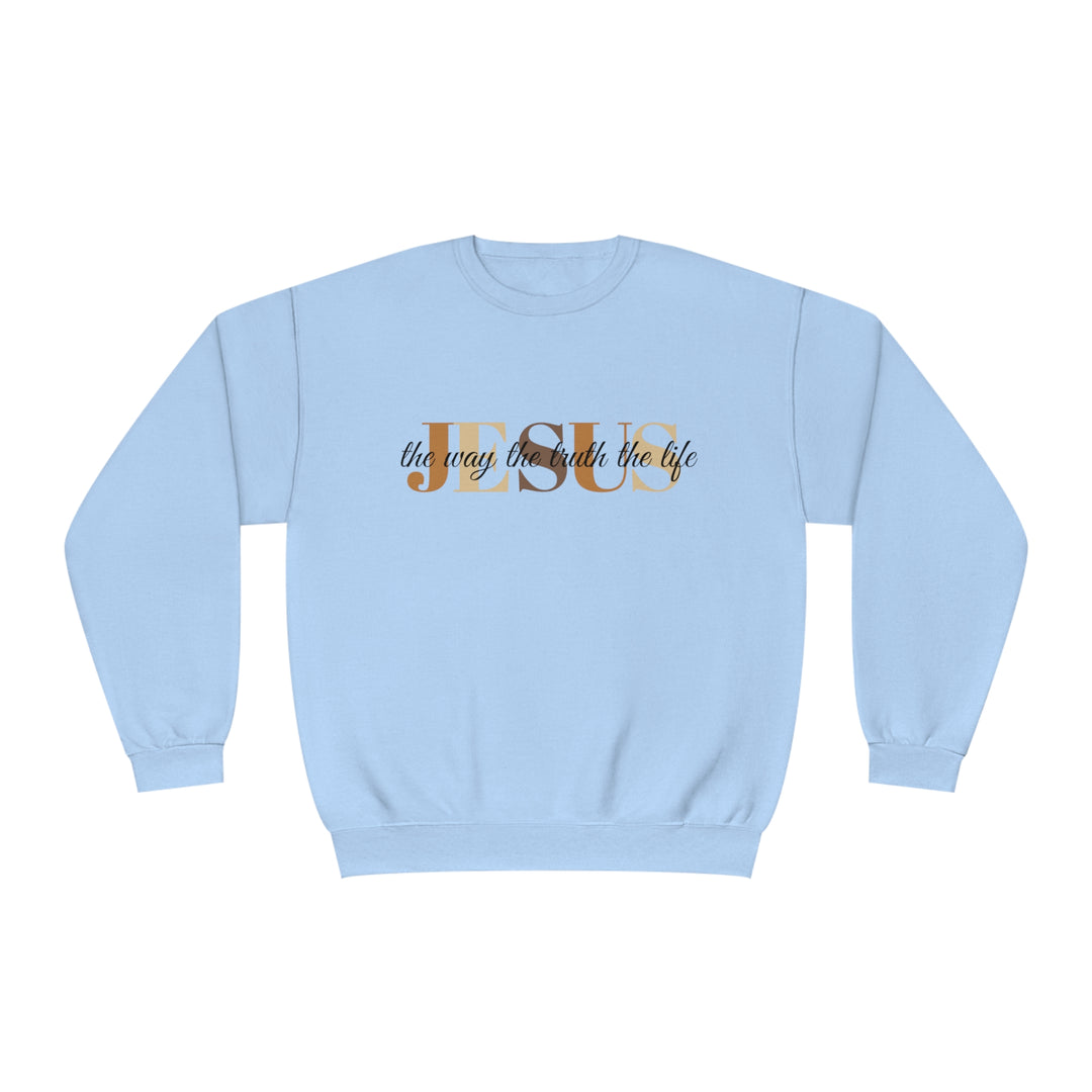 Jesus The Way The Truth The Life Unisex NuBlend® Crewneck Sweatshirt