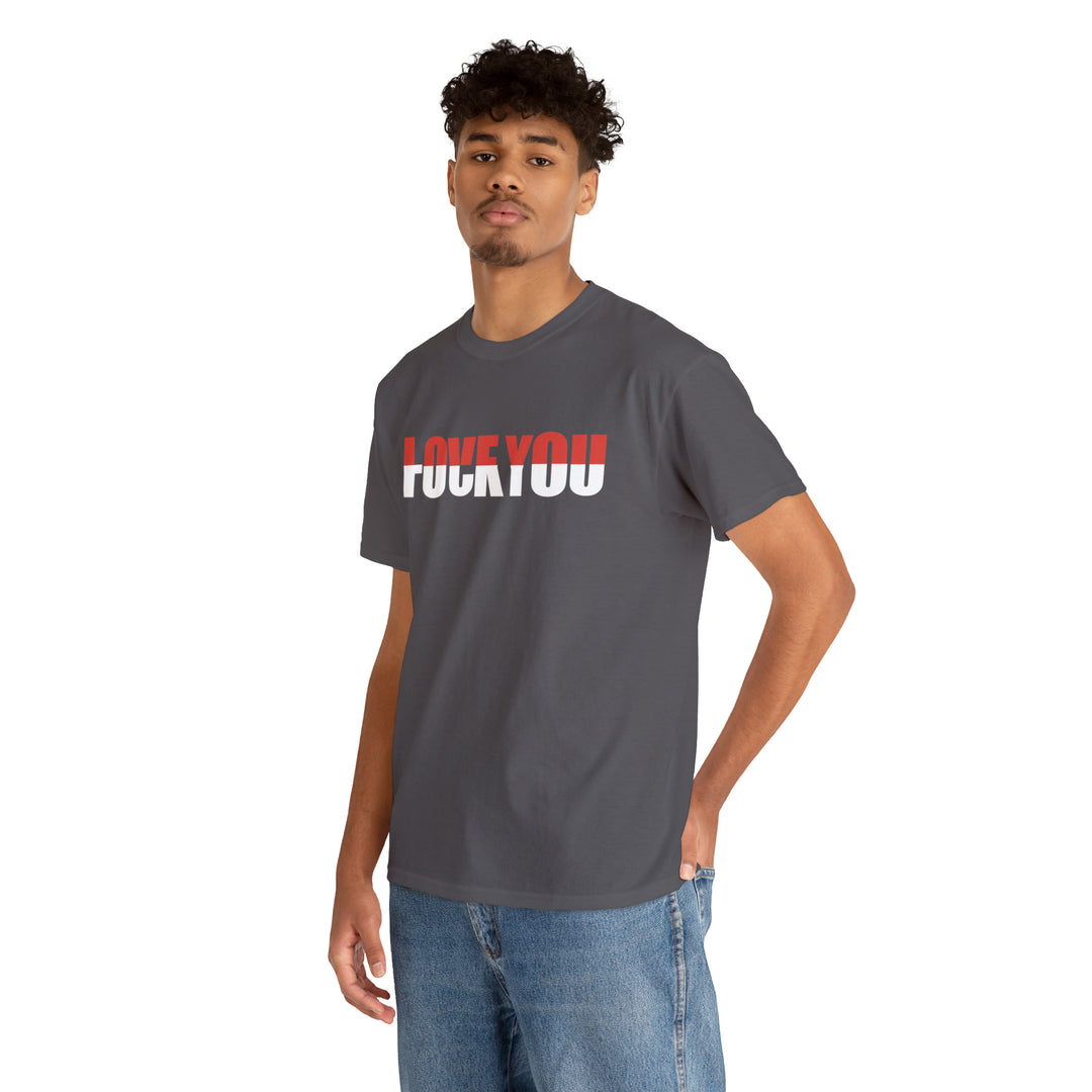 LOVE YOU-F YOU-Unisex Heavy Cotton Tee