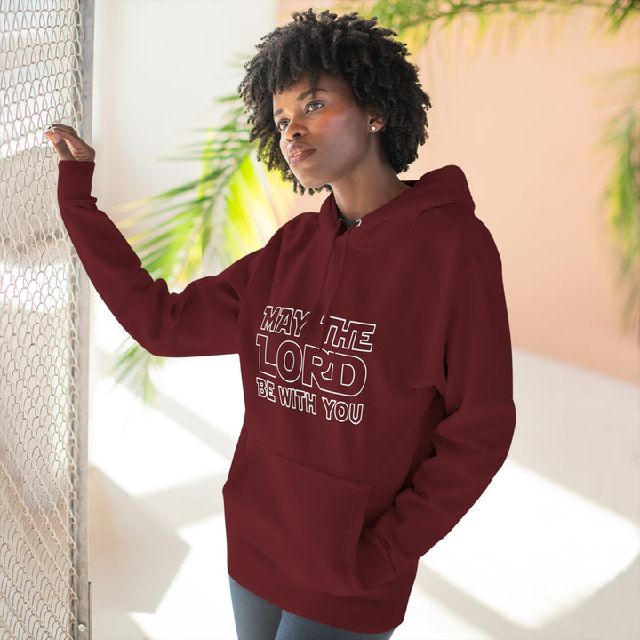 May The Lord Be With You-Unisex Premium Pullover Hoodie