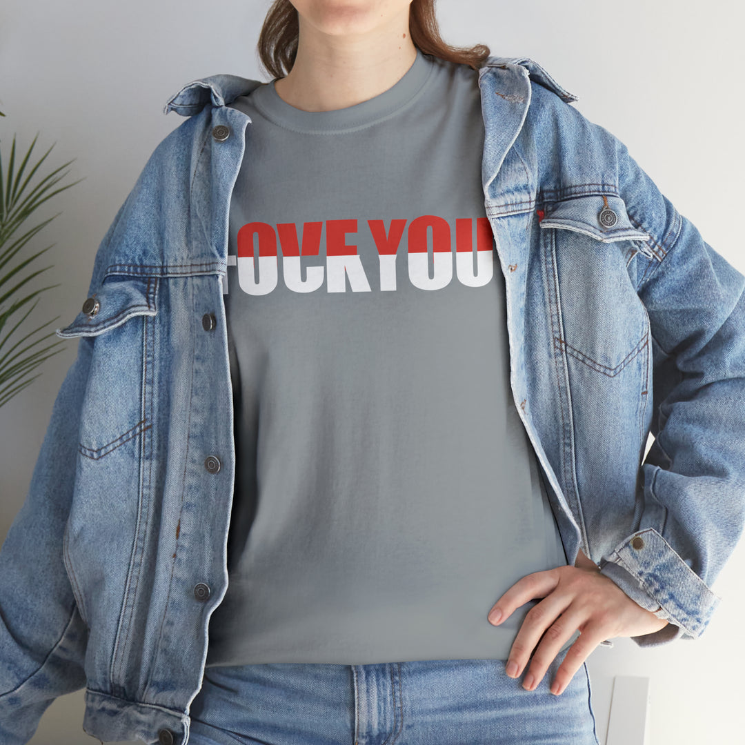 LOVE YOU-F YOU-Unisex Heavy Cotton Tee