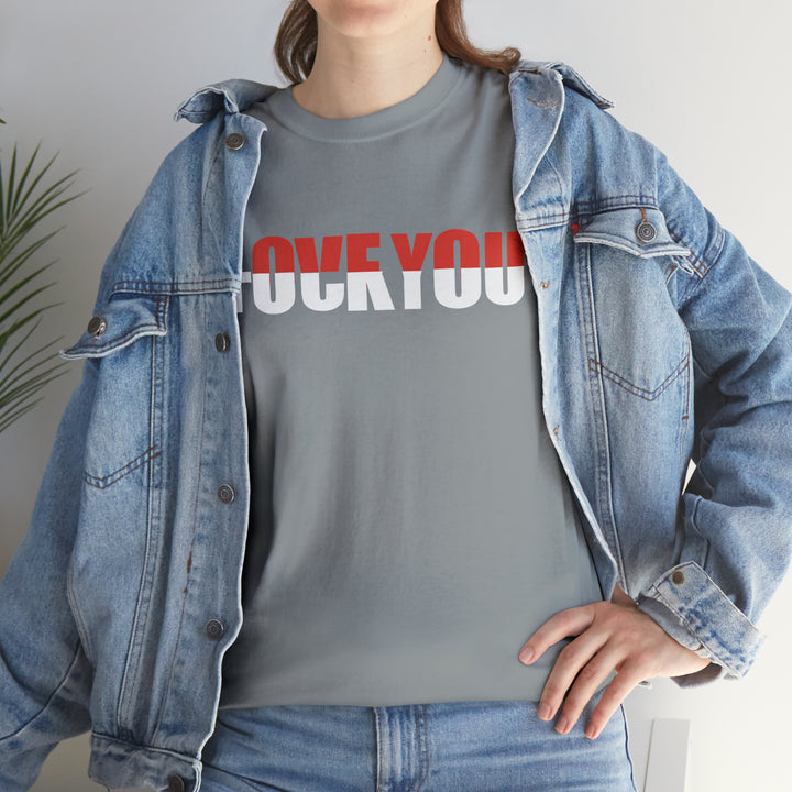 LOVE YOU-F YOU-Unisex Heavy Cotton Tee