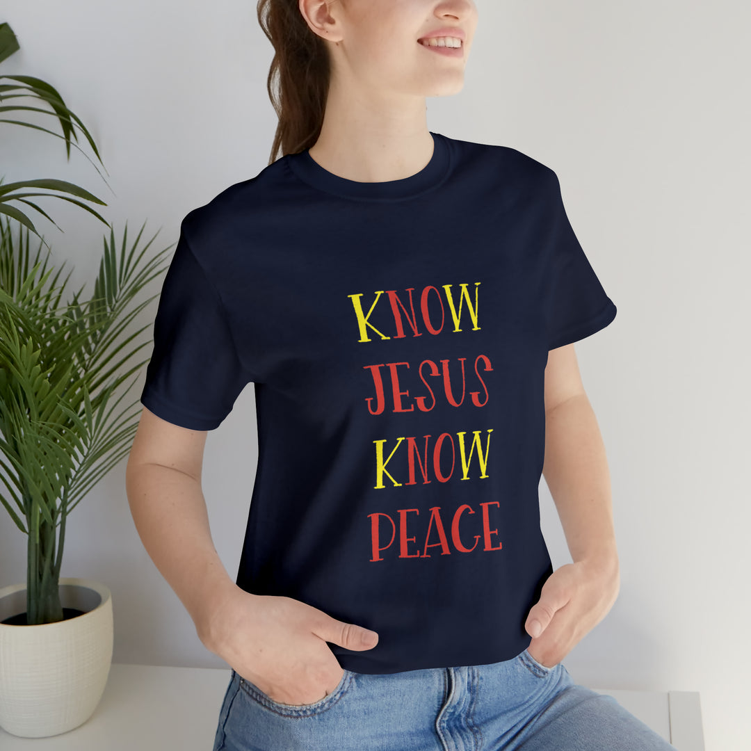 Know Jesus-Unisex Jersey Short Sleeve Tee