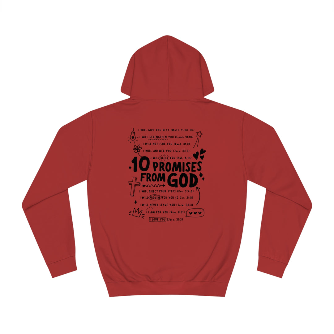 10 Promises Of God=Unisex College Hoodie