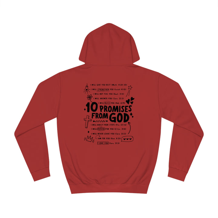 10 Promises Of God=Unisex College Hoodie