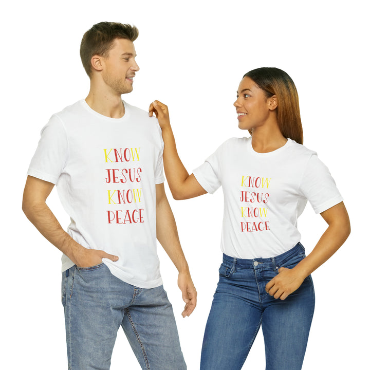 Know Jesus-Unisex Jersey Short Sleeve Tee