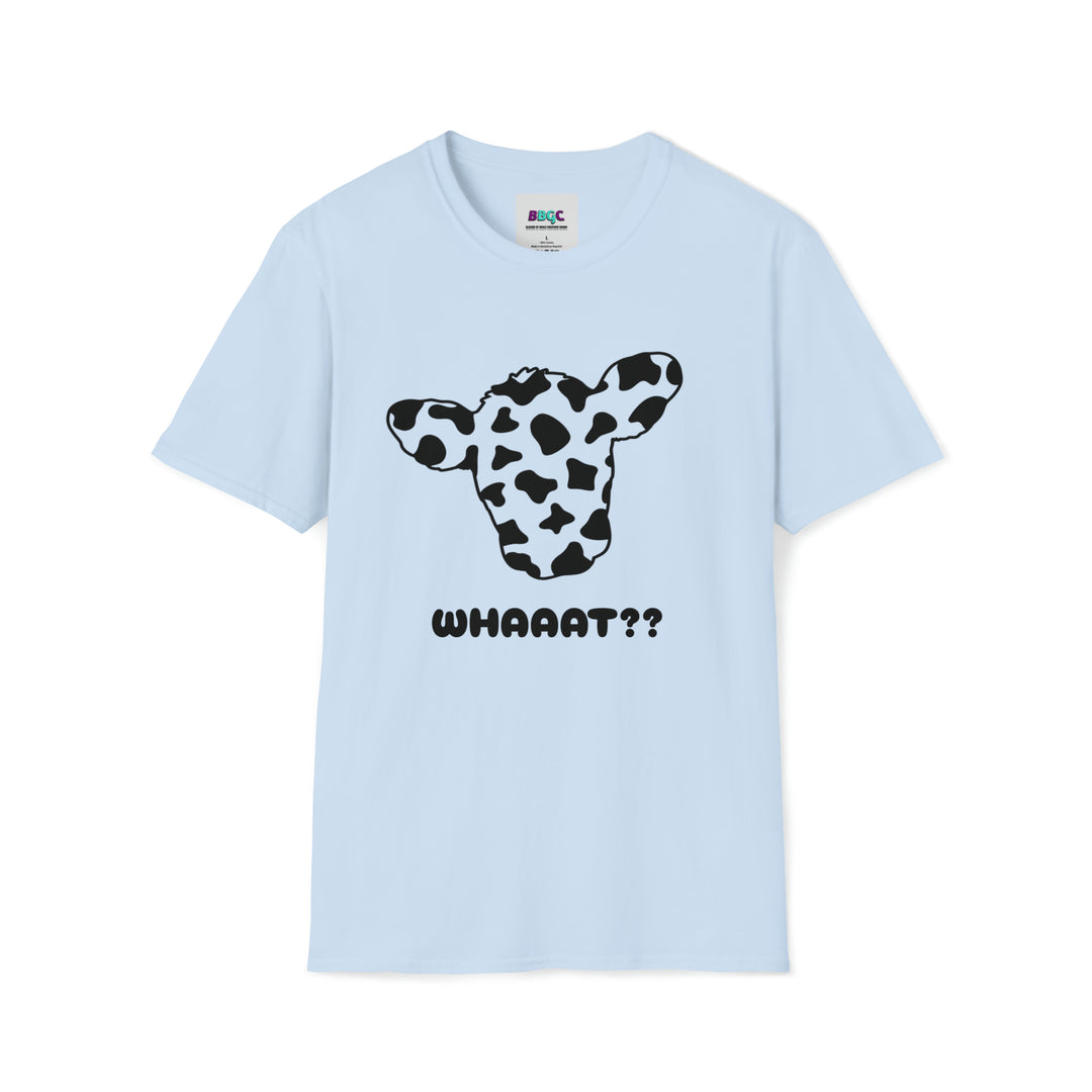 whaaatt=Unisex Softstyle T-Shirt