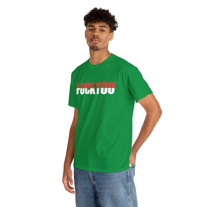 LOVE YOU-F YOU-Unisex Heavy Cotton Tee