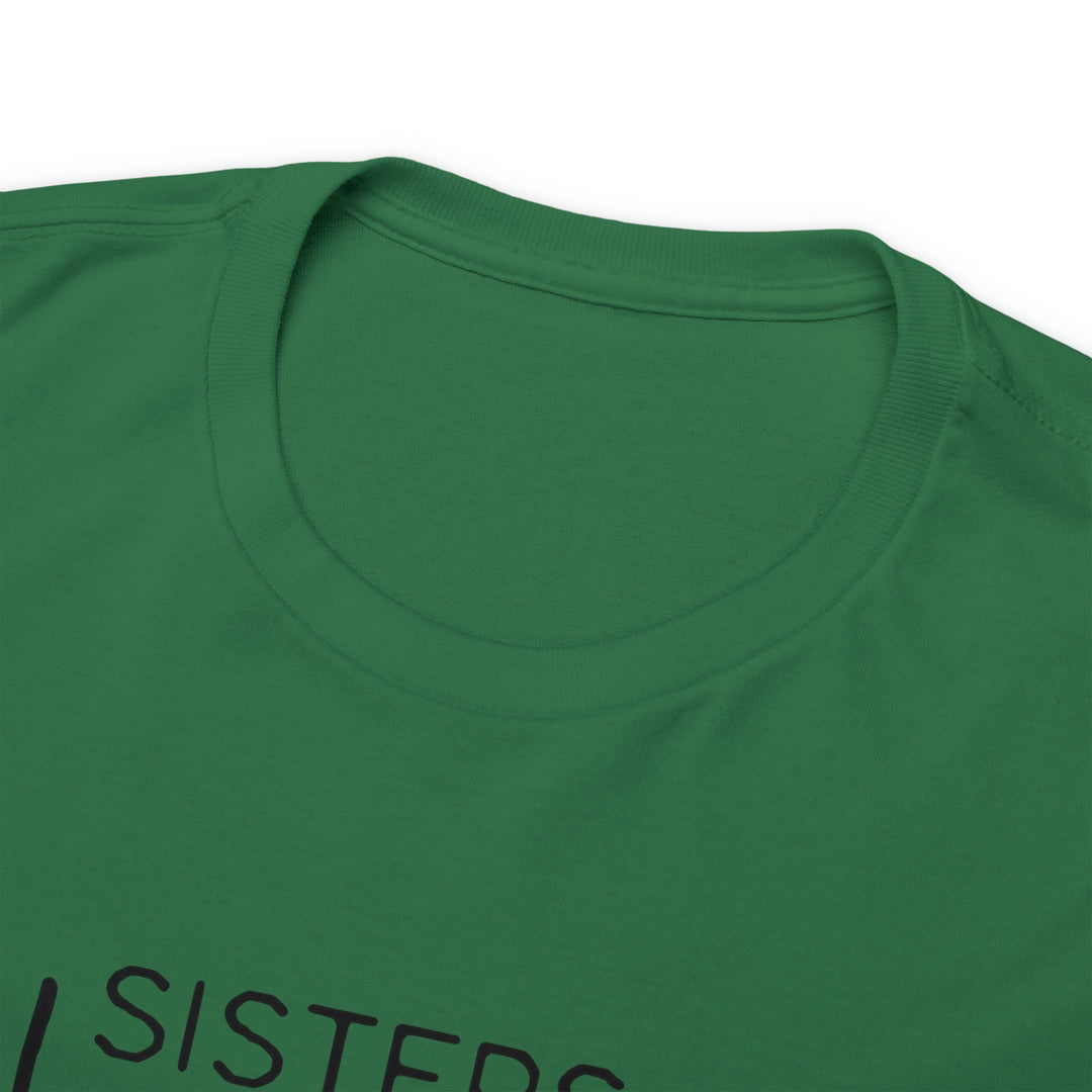 Sisters In Christ-Unisex Heavy Cotton Tee