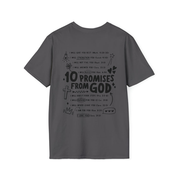 10 Promises For God=Unisex Softstyle T-Shirt