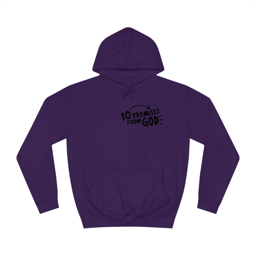 10 Promises Of God=Unisex College Hoodie