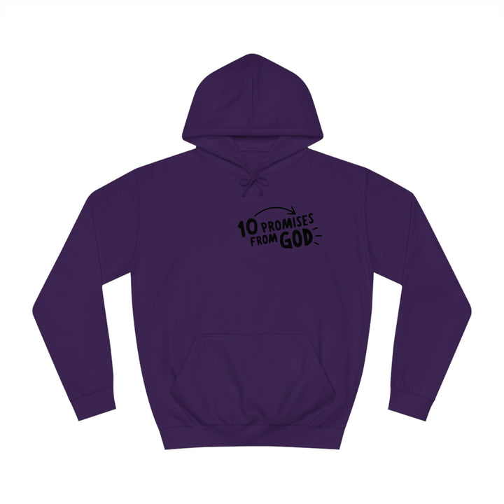 10 Promises Of God=Unisex College Hoodie