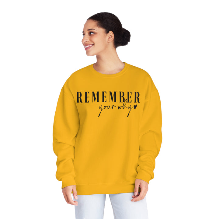Remember your why-Unisex NuBlend® Crewneck Sweatshirt
