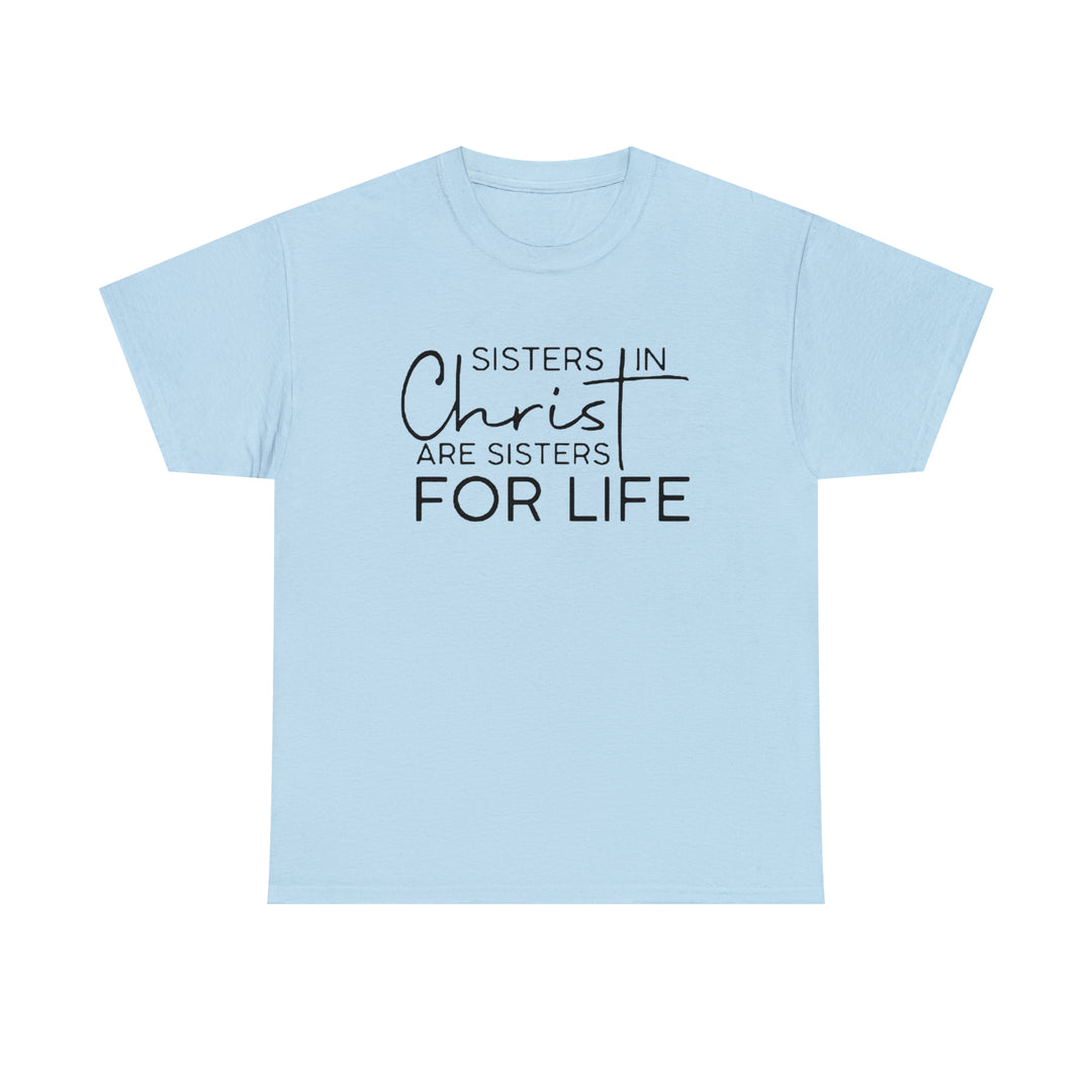 Sisters In Christ-Unisex Heavy Cotton Tee
