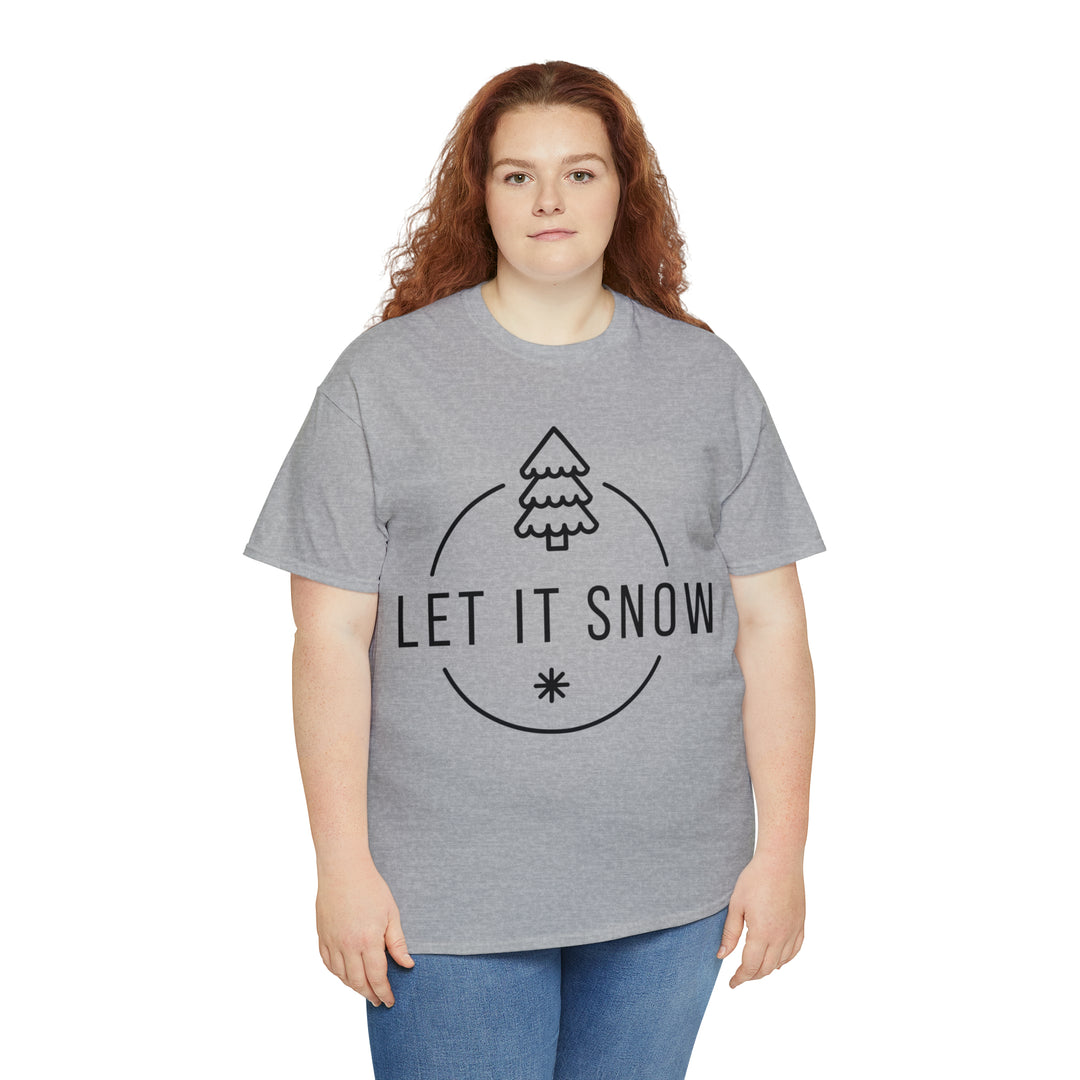 LET IT SNOW=Unisex Heavy Cotton Tee