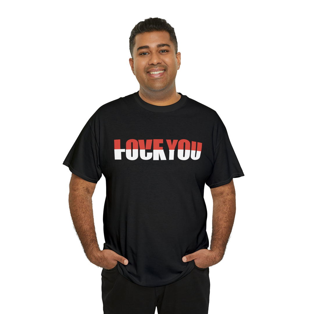 LOVE YOU-F YOU-Unisex Heavy Cotton Tee