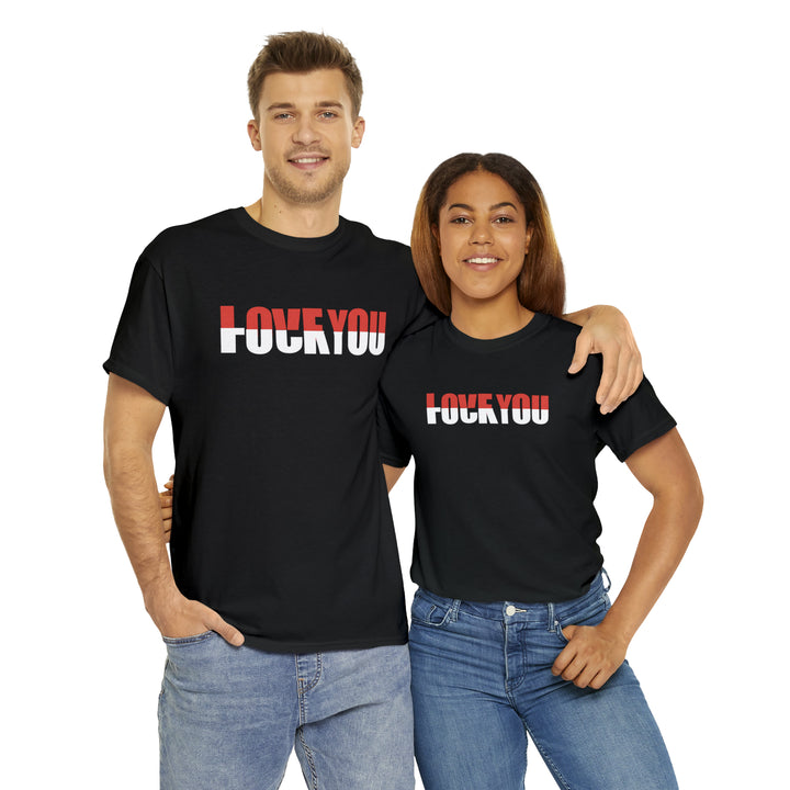 LOVE YOU-F YOU-Unisex Heavy Cotton Tee
