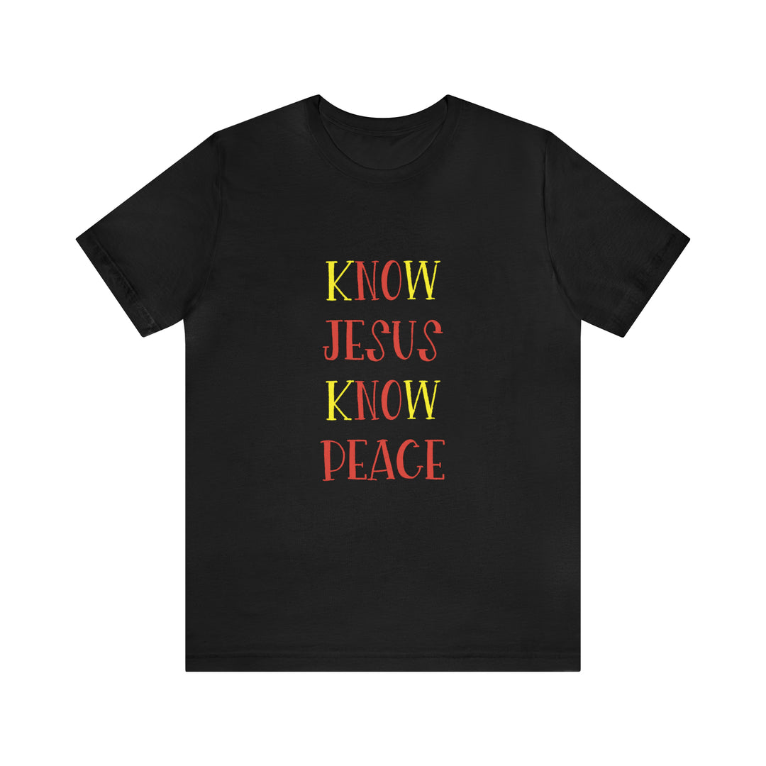 Know Jesus-Unisex Jersey Short Sleeve Tee