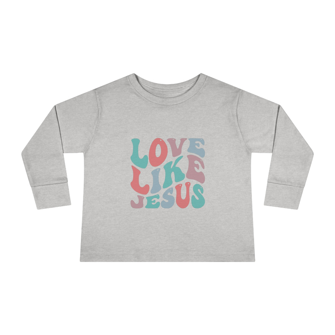 Love Like Jesus Toddler Long Sleeve Tee
