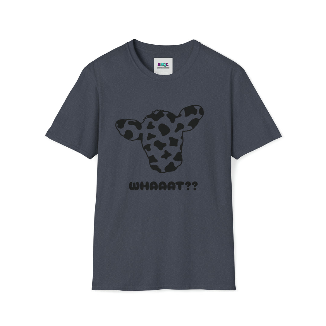whaaatt=Unisex Softstyle T-Shirt