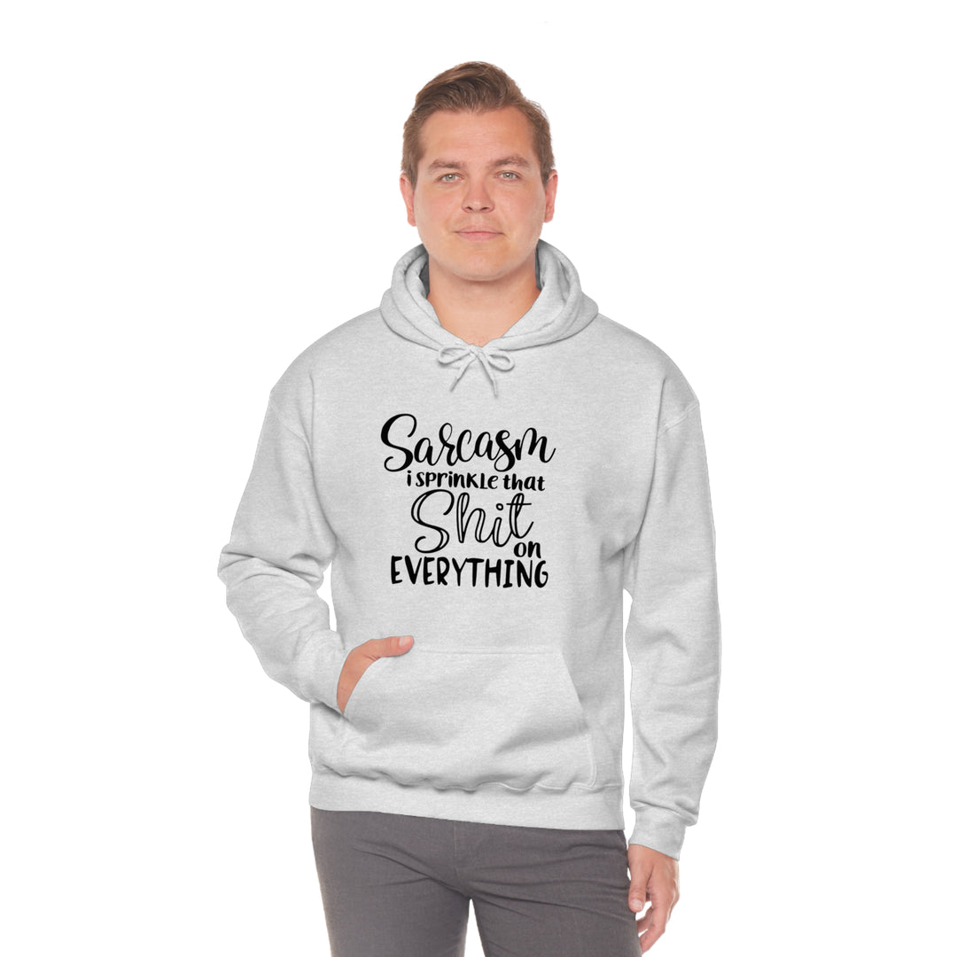 i sprinkle that shit everywhere-Unisex Heavy Blend™ Hooded Sweatshirt