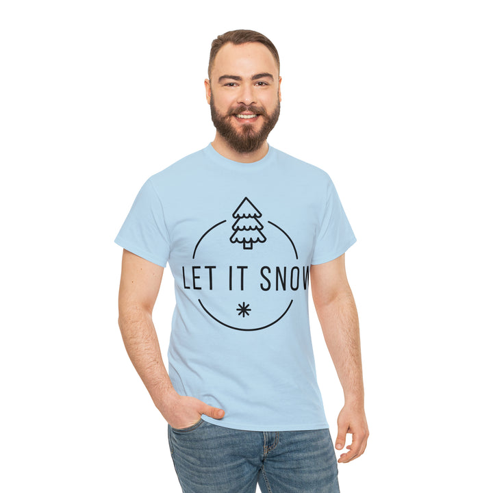 LET IT SNOW=Unisex Heavy Cotton Tee
