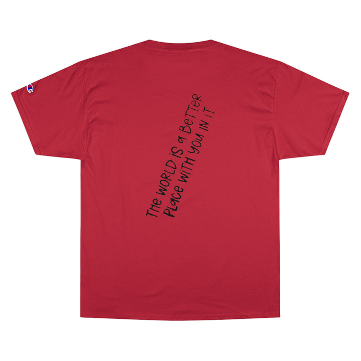 Stay;-Champion T-Shirt