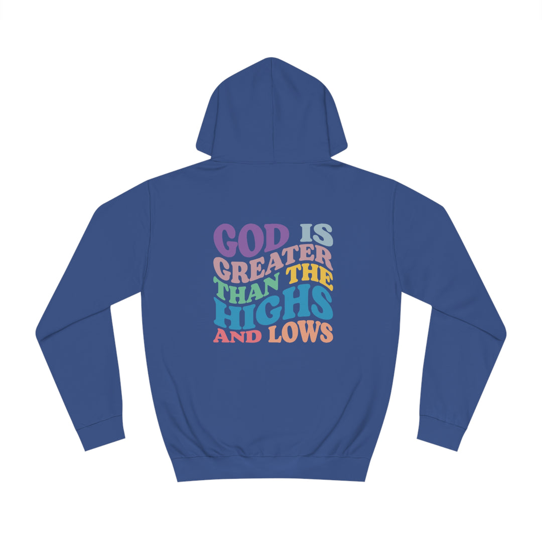 God Is Greater Unisex College Hoodie
