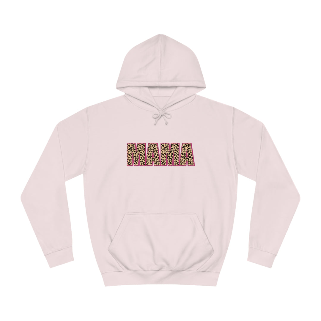 Pink Mama Unisex College Hoodie